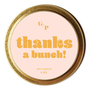 Thanks A Bunch: Soy Candle